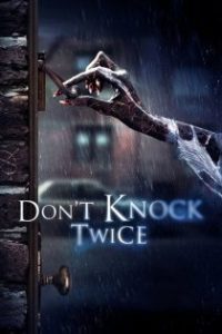 Don’t Knock Twice (No toques dos veces)