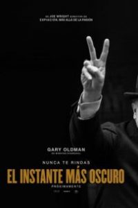 El instante más oscuro (Darkest Hour)