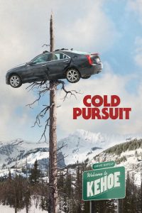 Venganza bajo cero (Cold Pursuit)