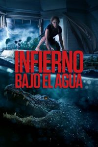 Infierno Bajo el Agua (Crawl)