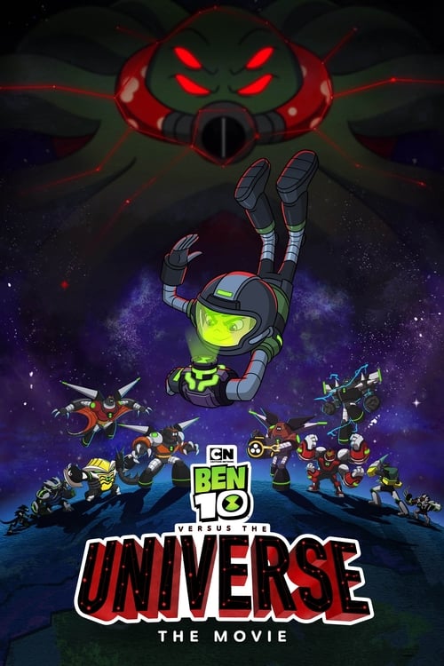 Ben 10 contra el Universo: La película