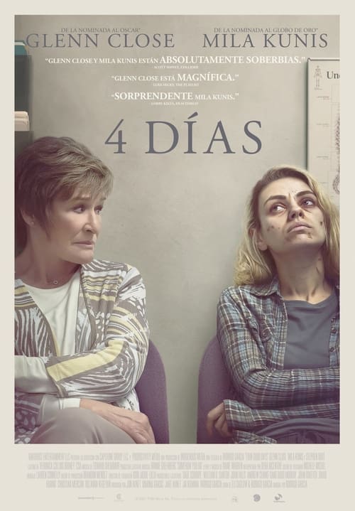 4 días (Four Good Days)