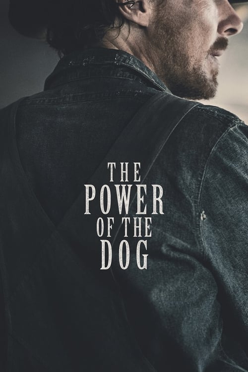 El poder del perro (The Power of the Dog)