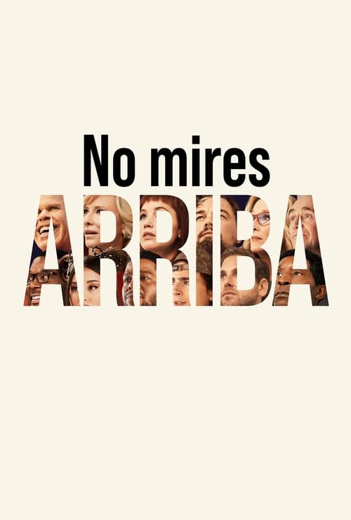 No mires arriba (Don’t Look Up)