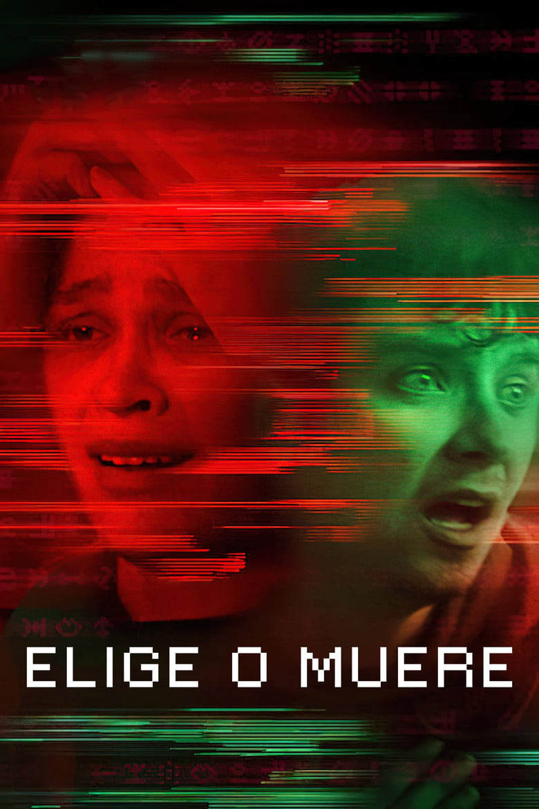 Elige o muere (Choose or Die)