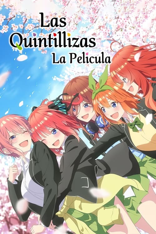 The Quintessential Quintuplets the Movie