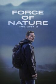 Naturaleza salvaje: The Dry 2