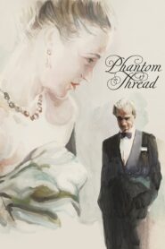 El hilo invisible (Phantom Thread)