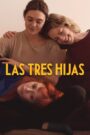 Las tres hijas (His Three Daughters)