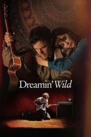 Dreamin’ Wild (Un sueño maravilloso)