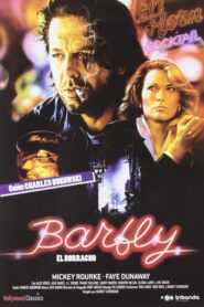 El borracho (Barfly)