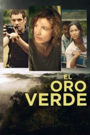 El Oro Verde (La Promesse verte)