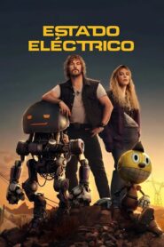 Estado eléctrico (The Electric State)