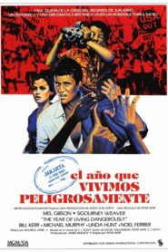 El año que vivimos peligrosamente