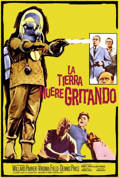 La tierra muere en un grito (The Earth Dies Screaming)