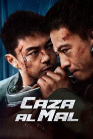 Caza al mal (Hunt The Wicked)