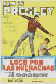 Loco por las muchachas (Girl Happy)