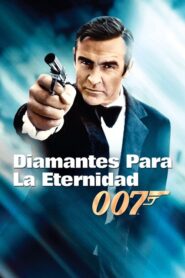 007: Diamantes para la eternidad (Los diamantes son eternos)