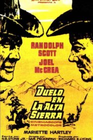 Duelo en la alta sierra (Pistoleros del atardecer)