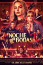 Noche de bodas 2 (Boda sangrienta 2)