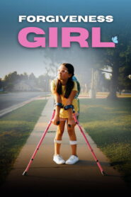 Forgiveness Girl (El milagro del perdón)