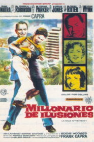 Millonario de ilusiones